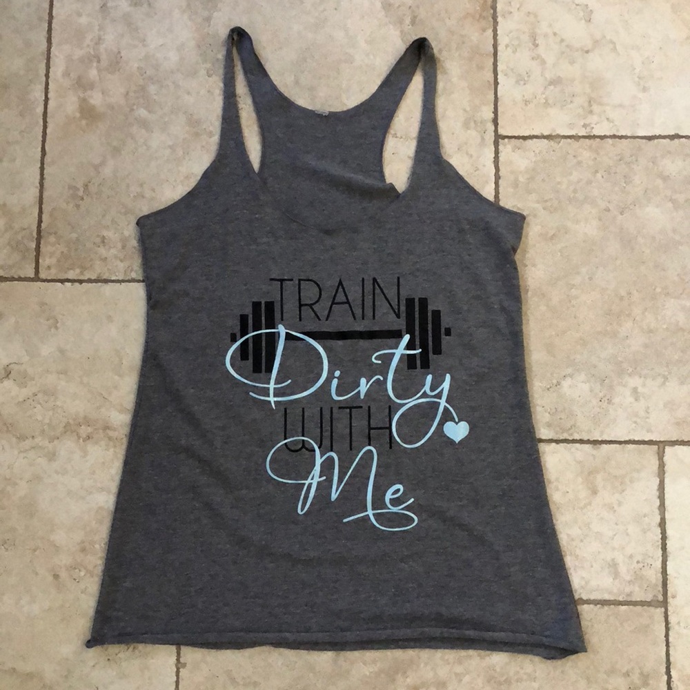 Train Dirty With Me Tank Top Size MED